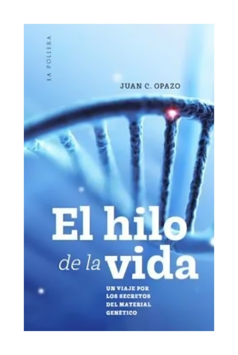 LIBRO EL HILO DE LA VIDA / LA POLLERA / JUAN OPAZO - 1