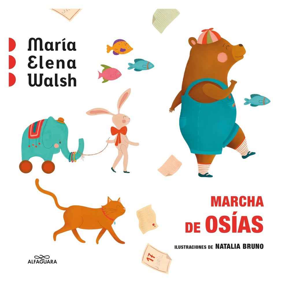 LIBRO MARCHA DE OSIAS / ALFAGUARA INFANTIL JUVENIL / MARIA ELENA WALSH - 1