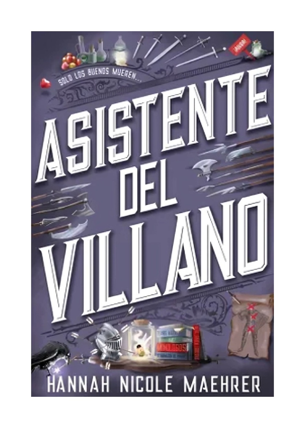 LIBRO ASISTENTE DEL VILLANO / FAERIS / HANNAH NICOLE MAEHRER - 1