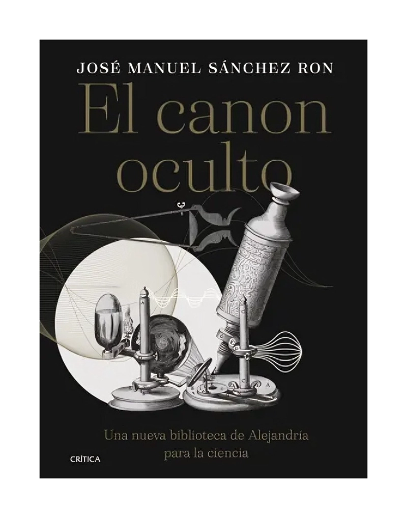 LIBRO EL CANON OCULTO / CRITICA / JOSE  MANUEL SANCHEZ RON - 1