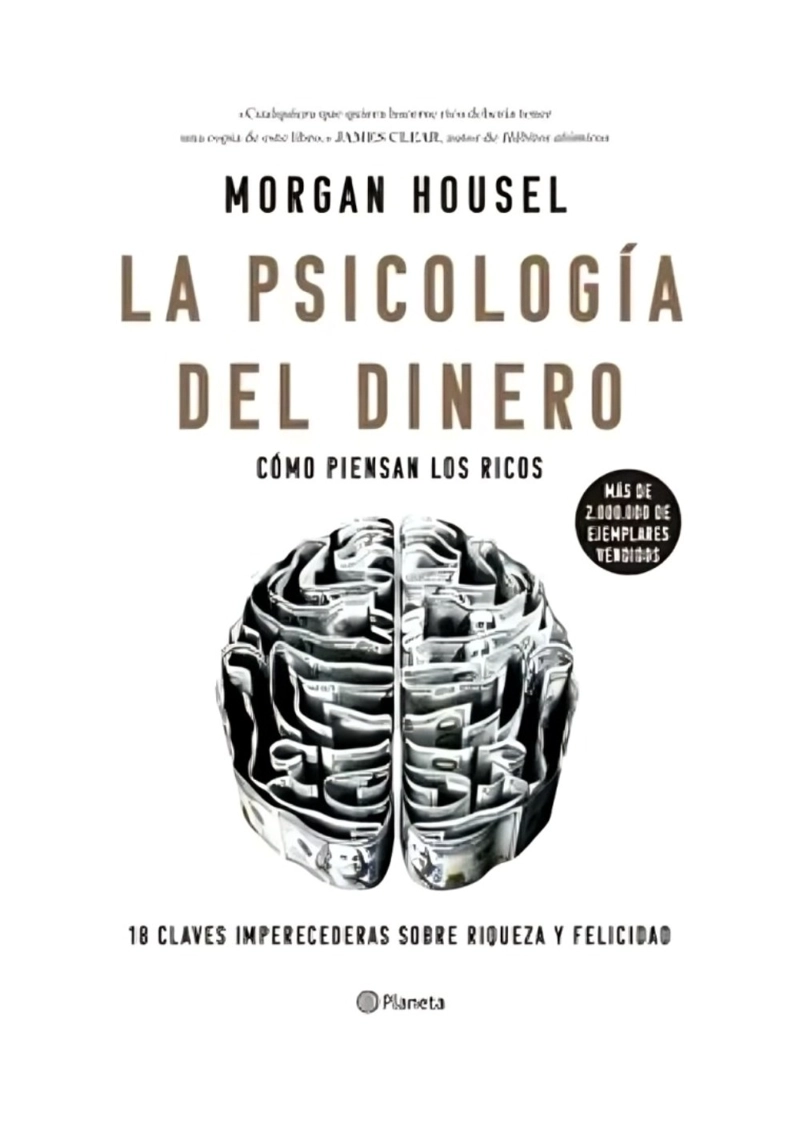 LIBRO LA PSICOLOGIA DEL DINERO / PLANETA / MORGAN HOUSEL - 1