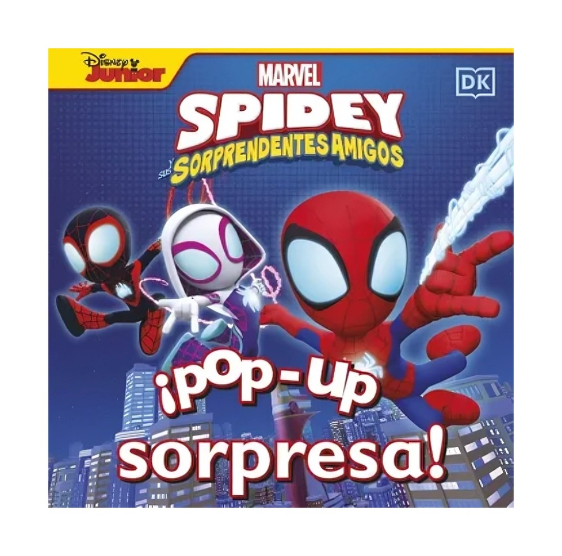 LIBRO POP-UP SORPRESA SPIDEY Y SUS SORPRENDENTES AMIGOS / DK / AUTORES DK - 1
