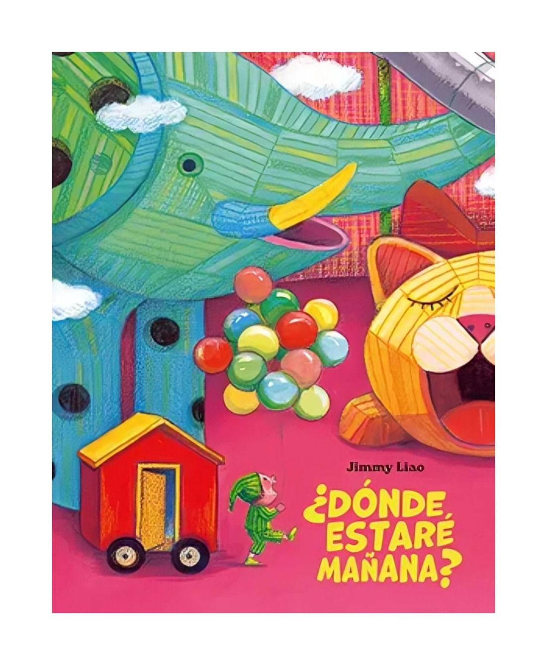 LIBRO ¿DONDE ESTARE MAÑANA? / JIMMY LIAO / FONDO DE CULTURA MX - 1