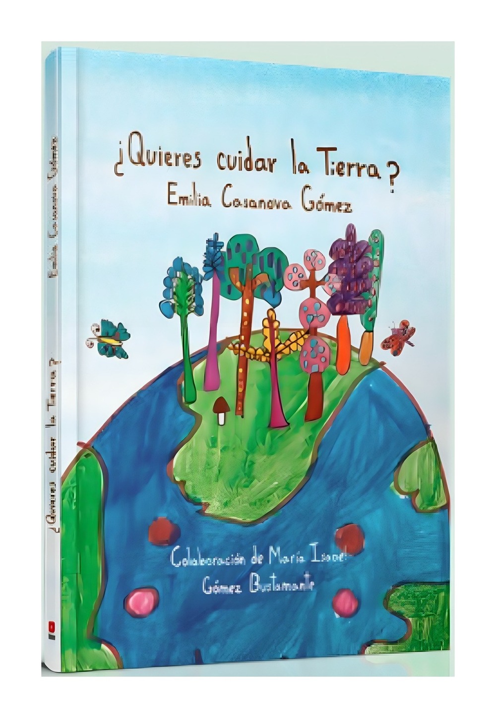 LIBRO ¿QUIERES CUIDAR LA TIERRA? / EDICIONES SM / - 1