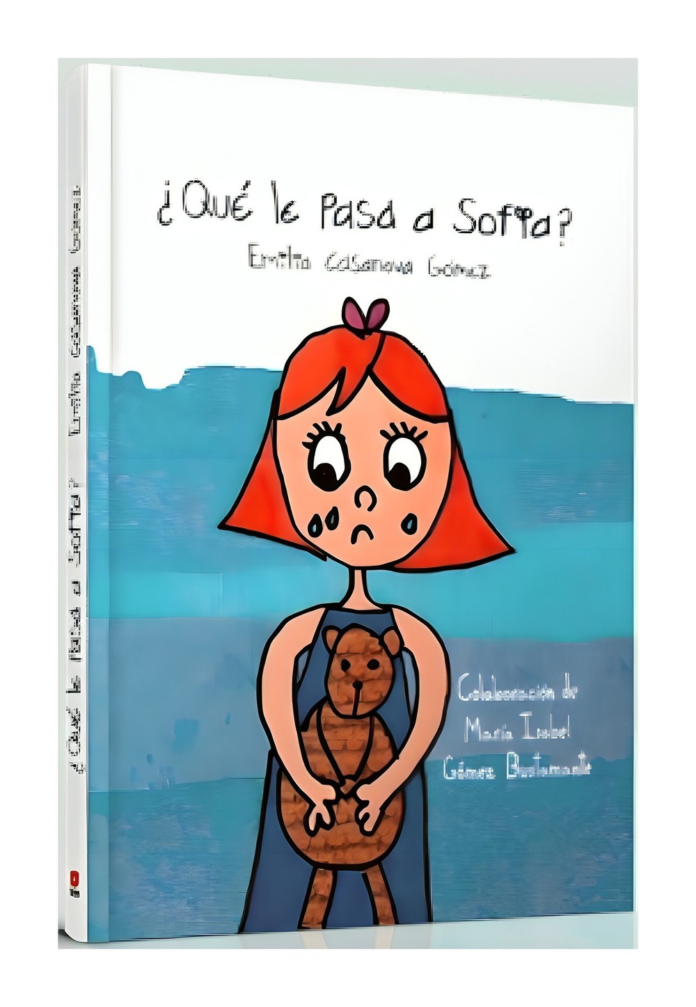 LIBRO ¿QUE LE PASA A SOFIA? / EDICIONES SM / - 1