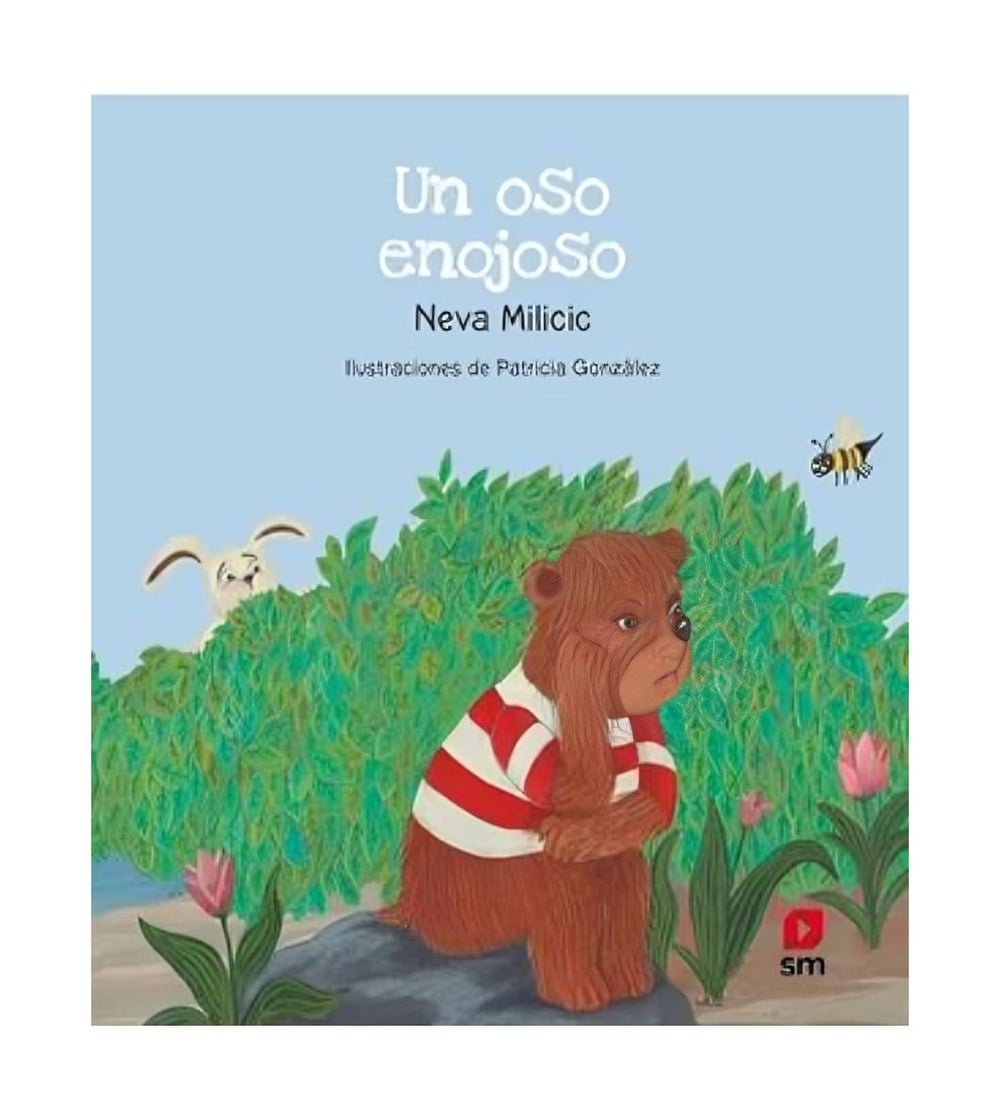 LIBRO UN OSO ENOJOSO / EDICIONES SM / - 1