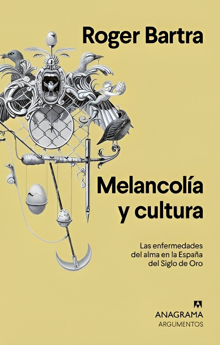 LIBRO MELANCOLIA Y CULTURA / ROGER BARTRA / ANAGRAMA - 1