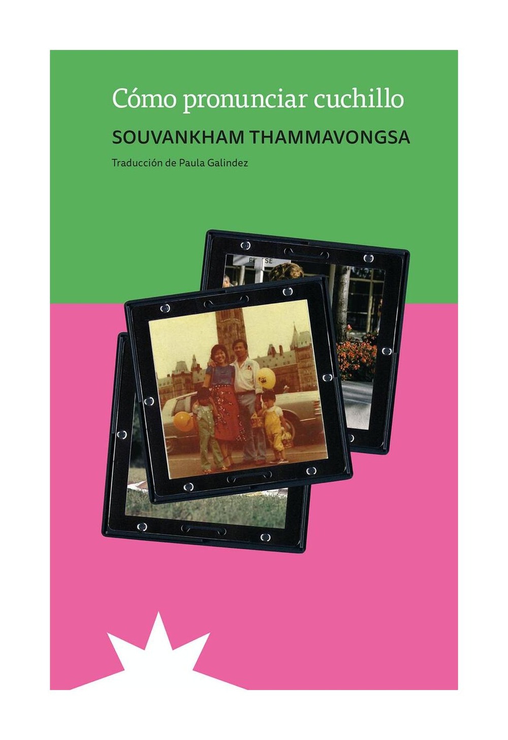 LIBRO COMO PRONUNCIAR CUCHILLO / SOUVANKHAM THAMMAVONGSA / ETERNA CADENCIA - 1