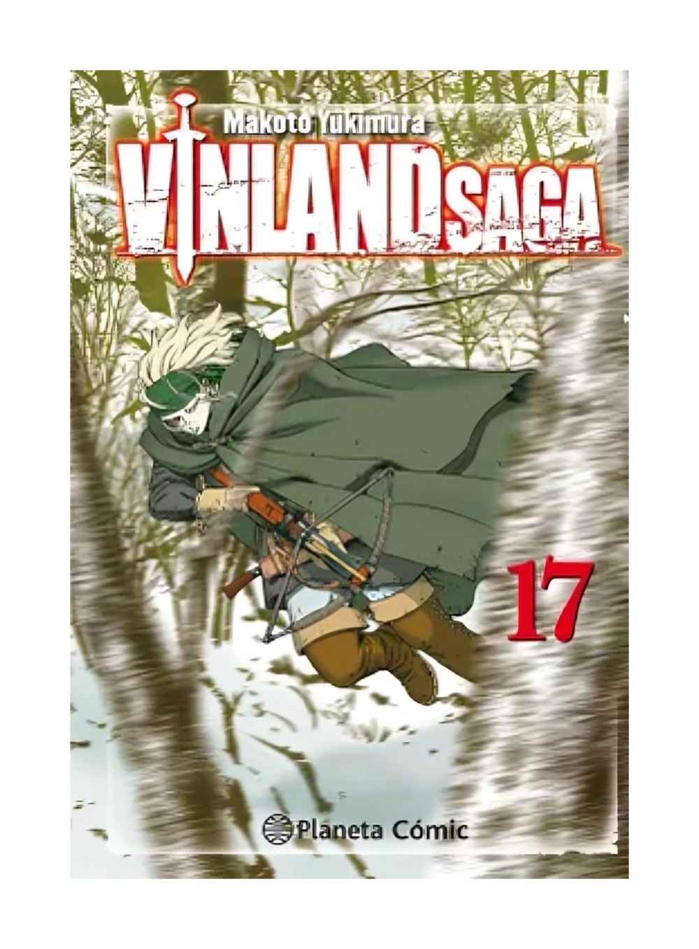 LIBRO VINLAND SAGA Nº 17 / MAKOTO YUKIMURA / PLANETA COMICS CHILE - 1