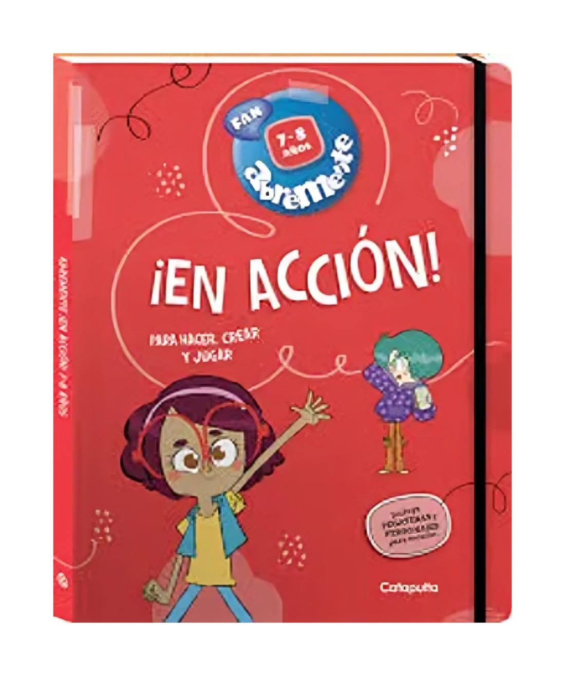 LIBRO ABREMENTE EN ACCION 7-8 / EDITORES DE CATAPULTA / CATAPULTA EDITORES - 1
