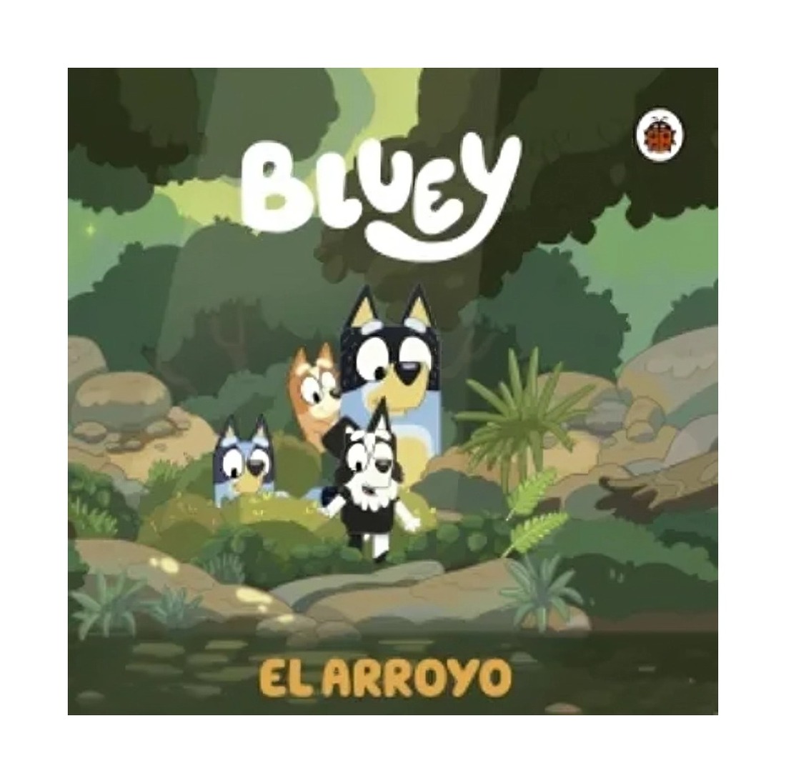 LIBRO BLUEY. UN CUENTO - EL ARROYO / BLUEY / ALTEA - 1