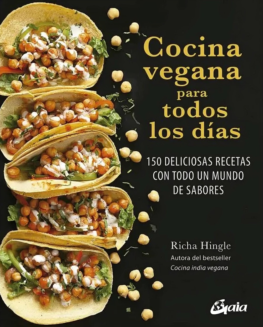 LIBRO COCINA VEGANA PARA TODOS LOS DÍAS RICHA HINGLE - 1