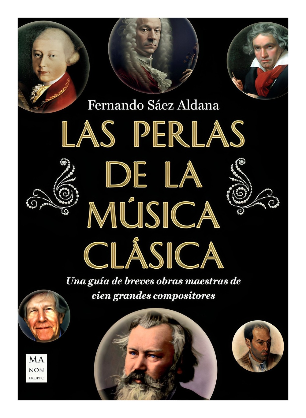 LIBRO LAS PERLAS DE LA MÚSICA CLÁSICA FERNANDO SÁEZ ALDANA - 1