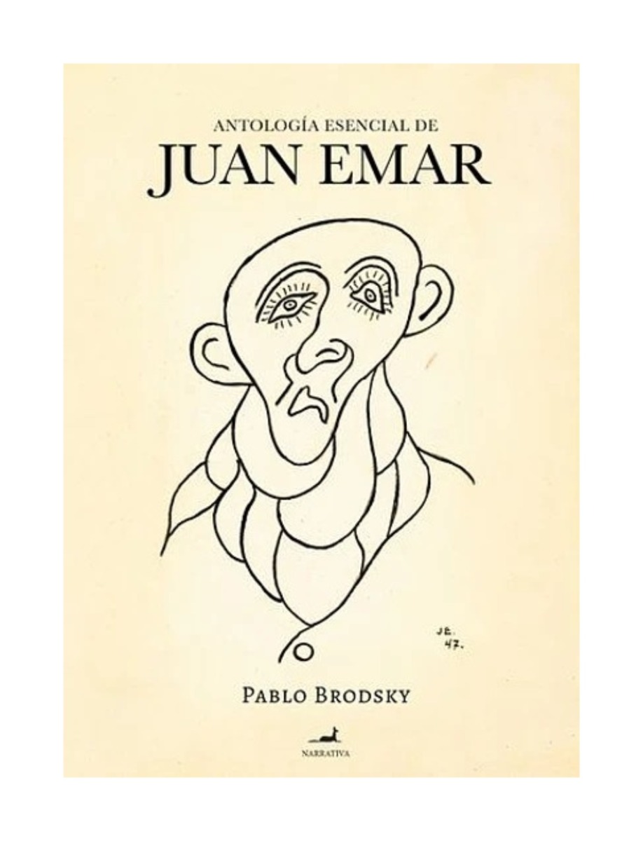 LIBRO ANTOLOGÍA ESENCIAL DE JUAN EMAR PABLO BRODSKY - 1