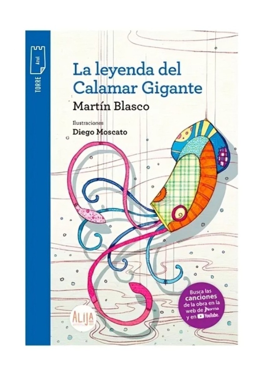 LIBRO INFANTIL LA LEYENDA DEL CALAMAR GIGANTE MARTIN BLASCO - 1