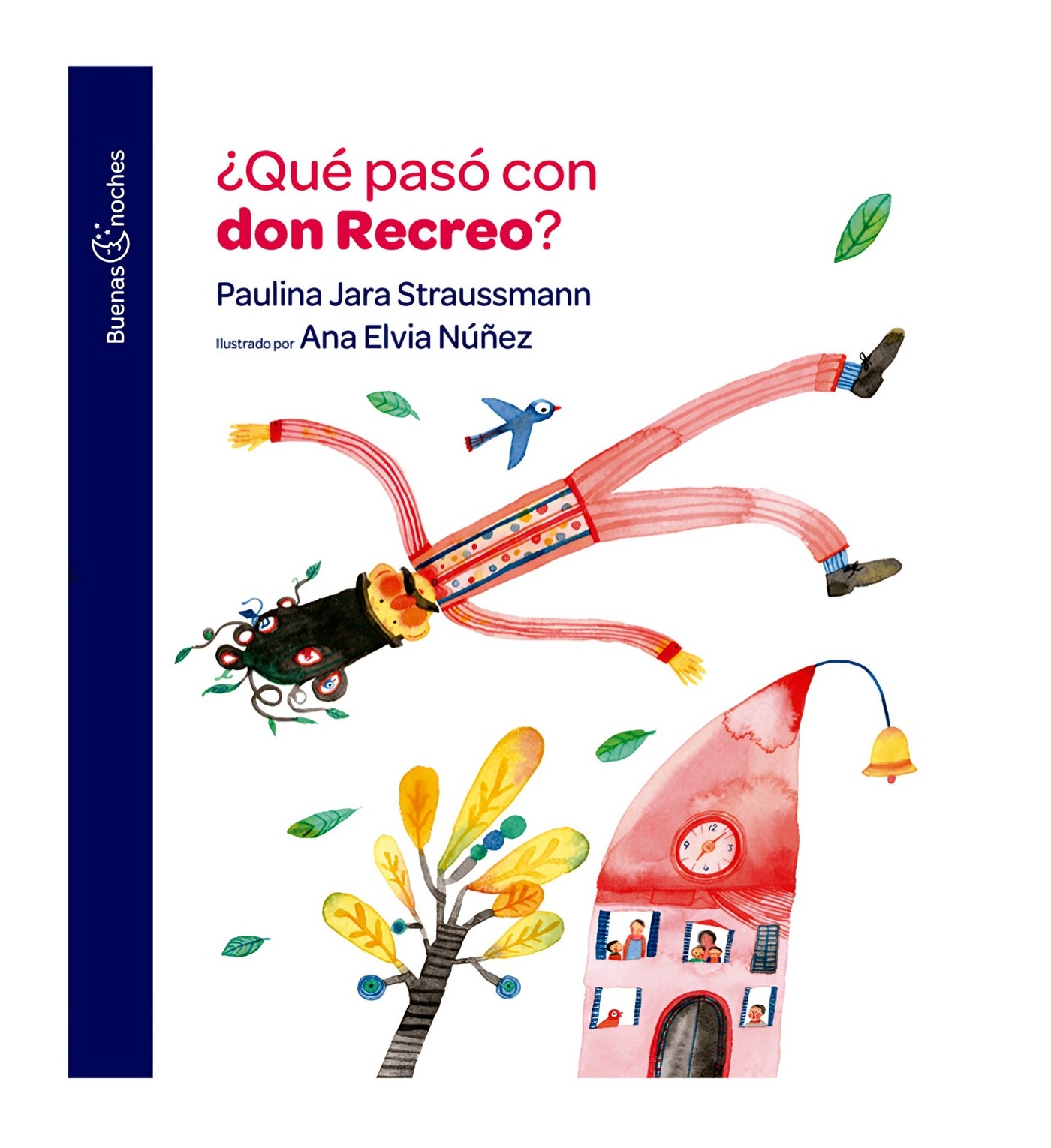 LIBRO INFANTIL ¿QUÉ PASÓ CON DON RECREO? SANTILLANA - 1