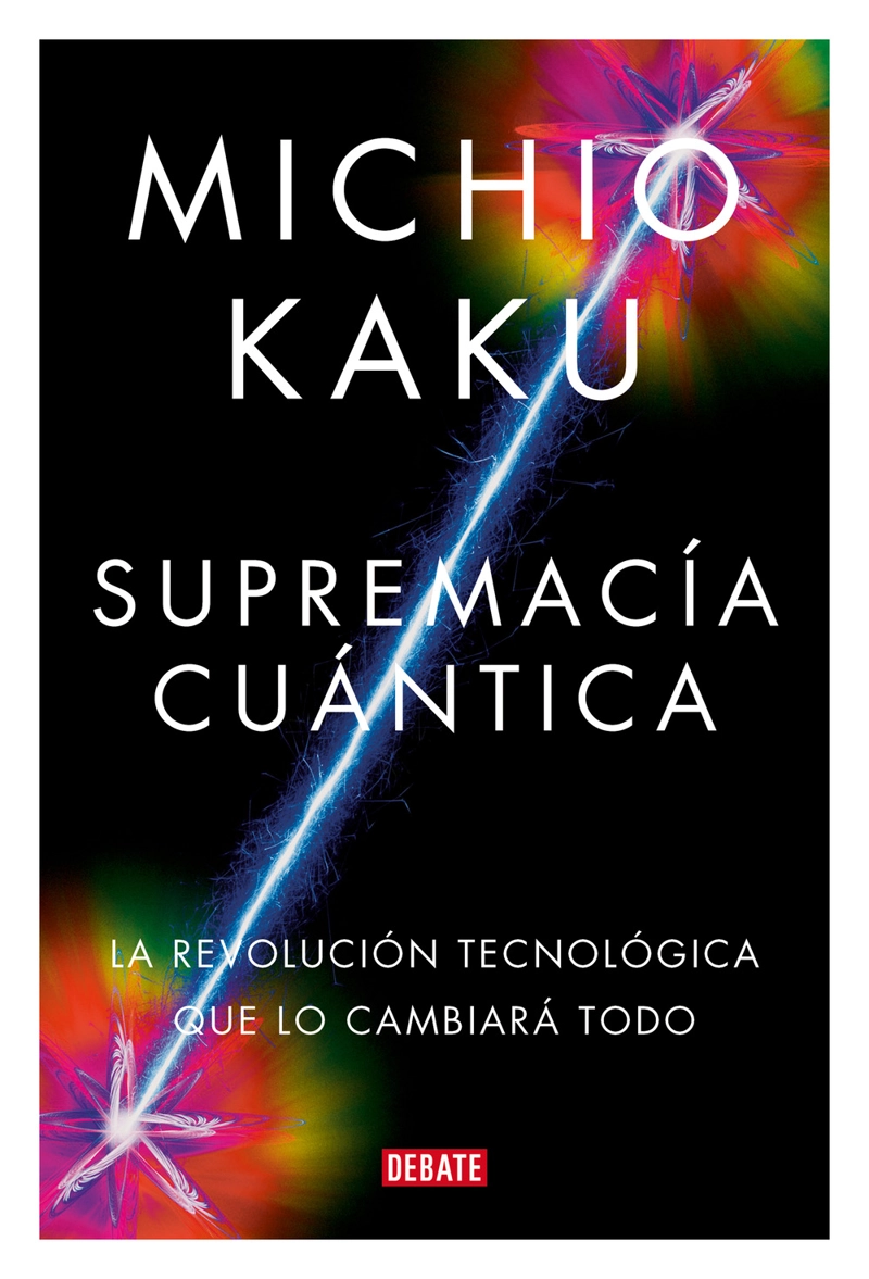 LIBRO SUPREMACÍA CUÁNTICA MICHIO KAKU - 1