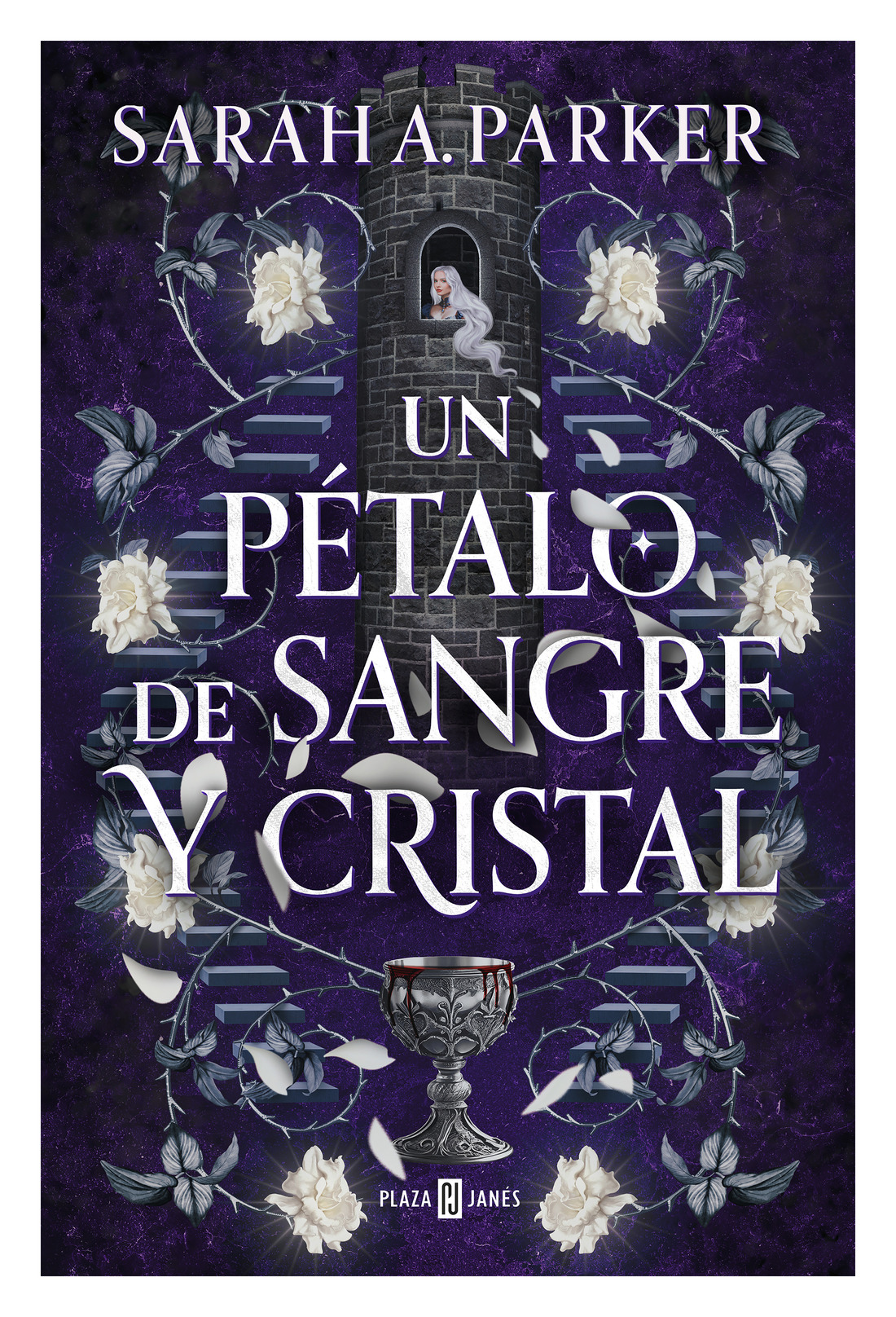 LIBRO UN PÉTALO DE SANGRE Y CRISTAL SARAH A. PARKER - 1