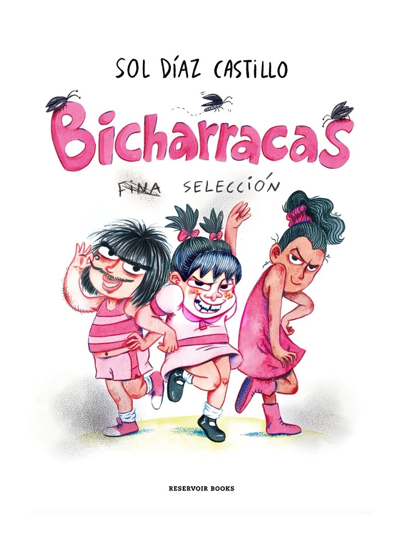 LIBRO BICHARRACAS. FINA SELECCIÓN SOL DÍAZ - 1