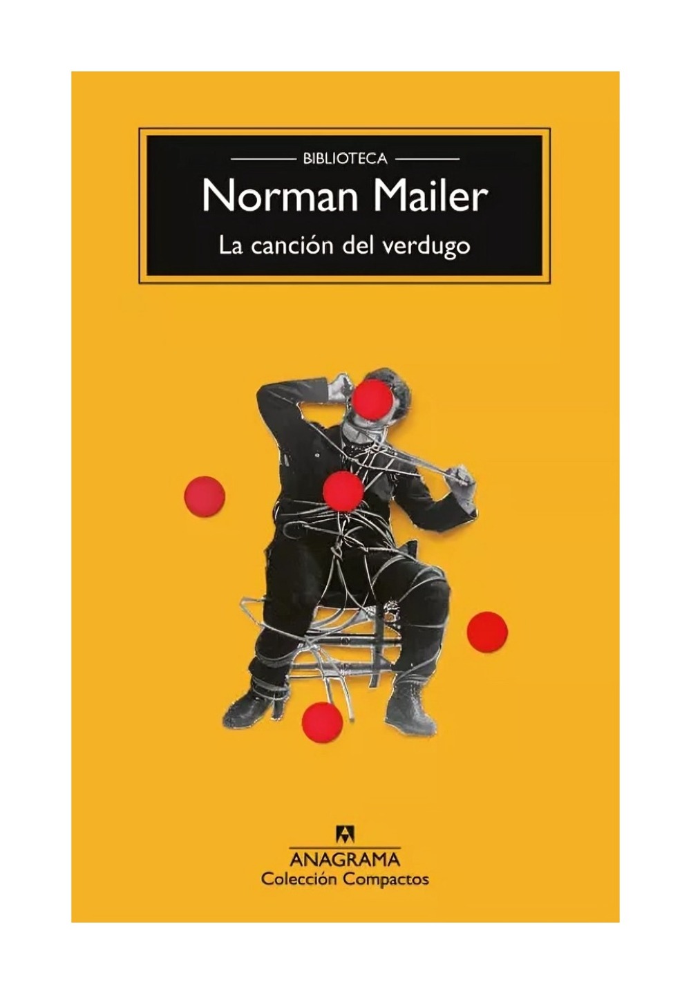 LIBRO LA CANCIÓN DEL VERDUGO NORMAN MAILER - 1