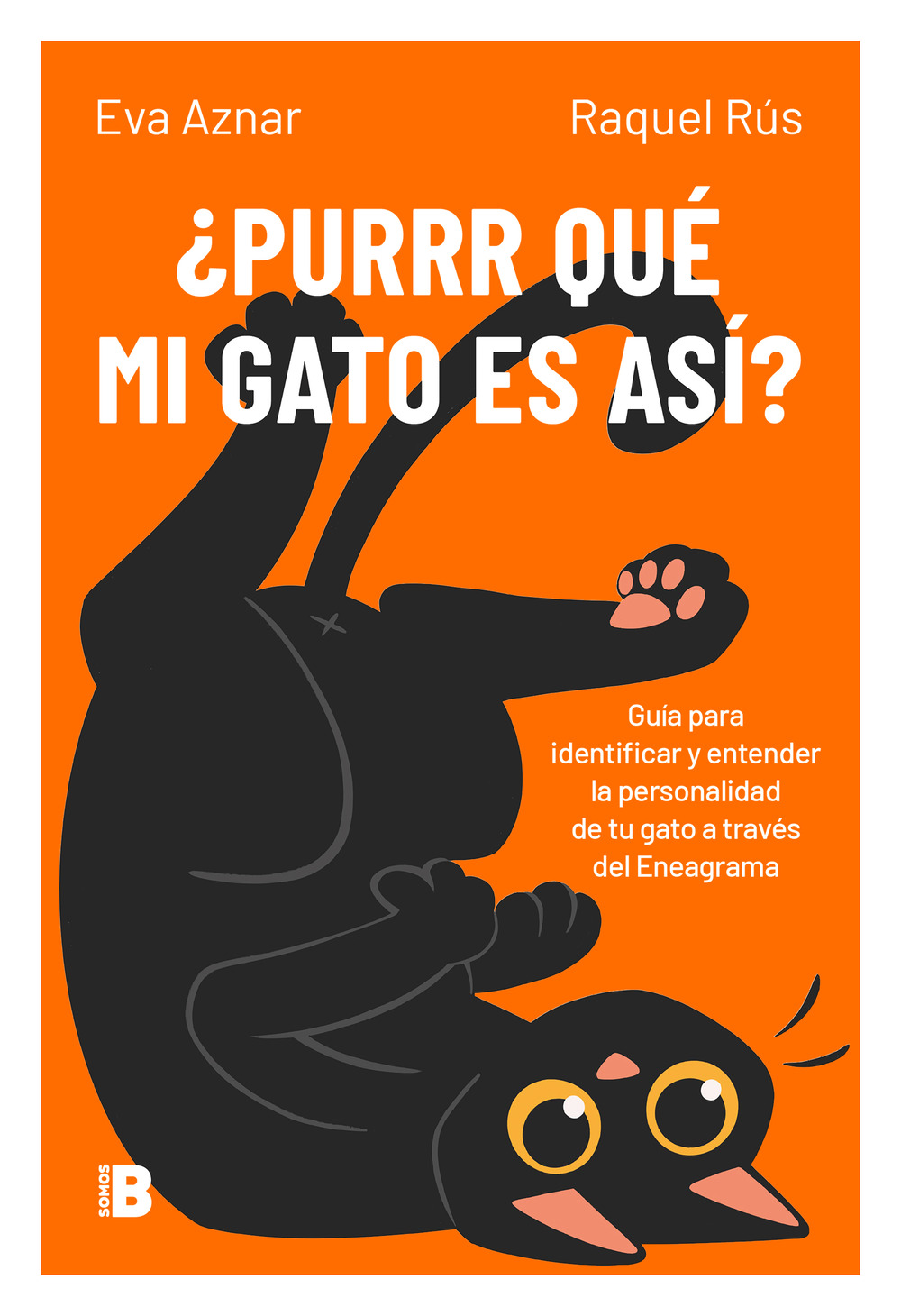 LIBRO ¿PURRR QUÉ MI GATO ES ASÍ? EVA AZNAR, RAQUEL RÚS - 1