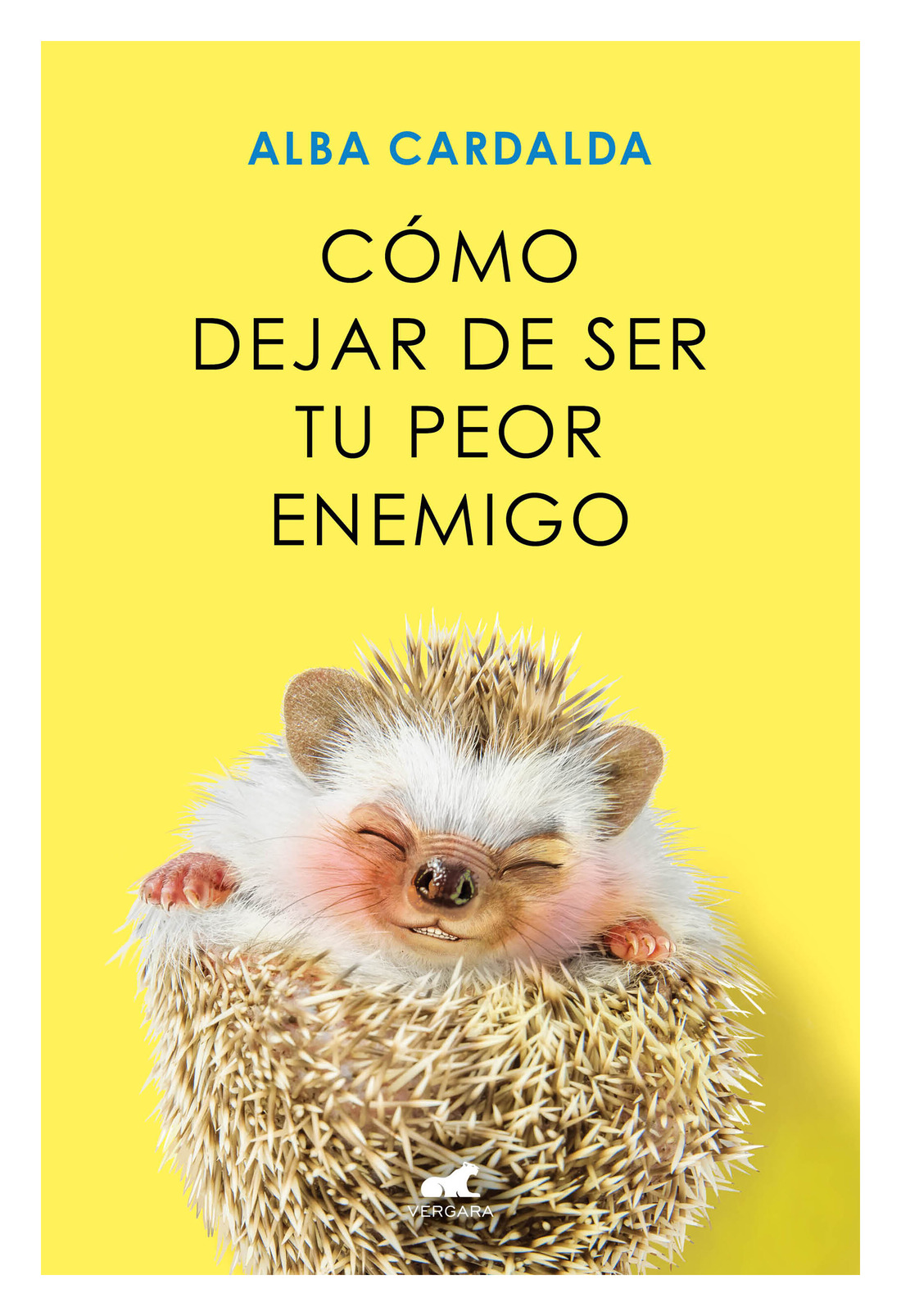 LIBRO CÓMO DEJAR DE SER TU PEOR ENEMIGO ALBA CARDALDA - 1