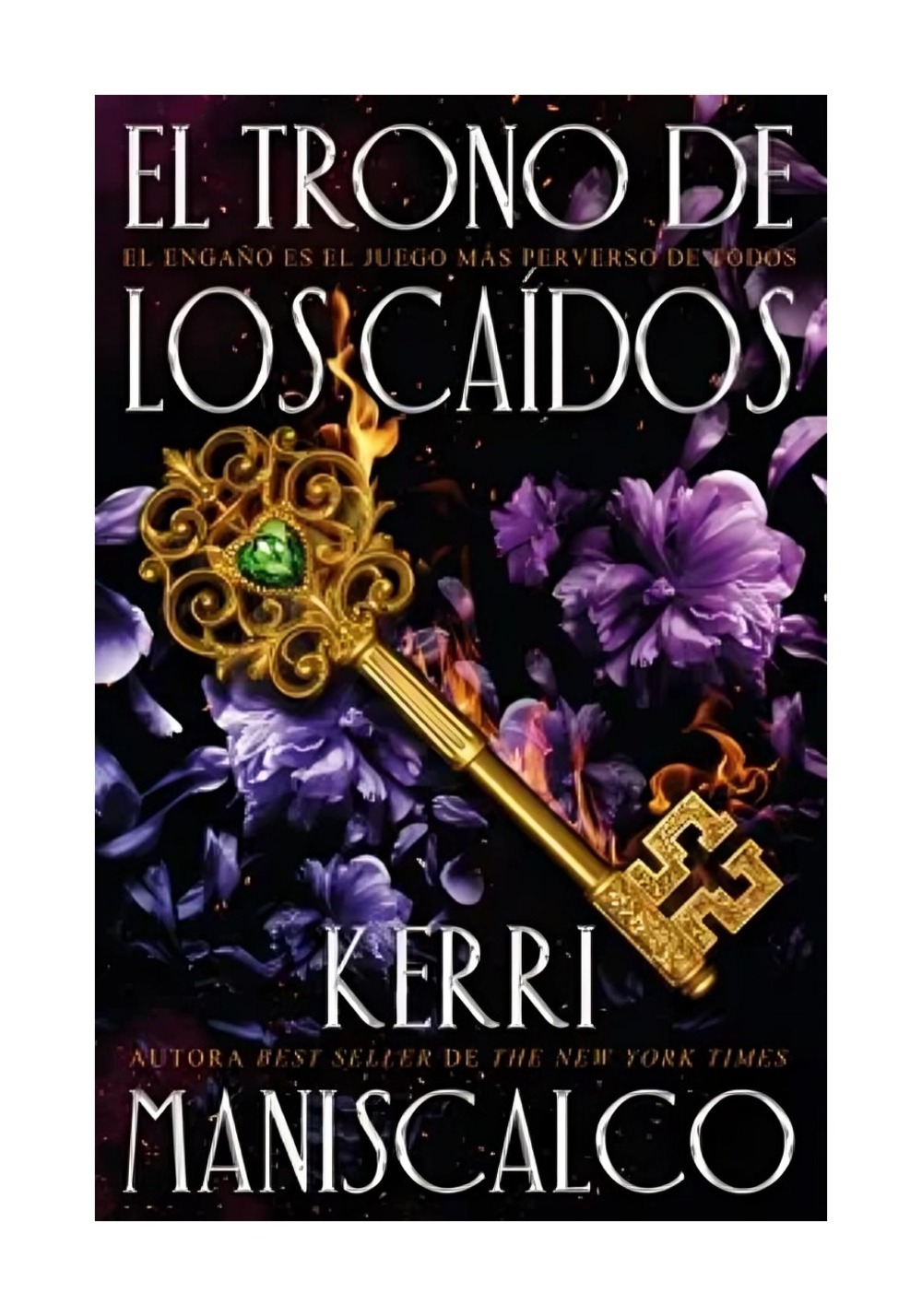 LIBRO EL TRONO DE LOS CAÍDOS KERRI MANISCALCO - 1
