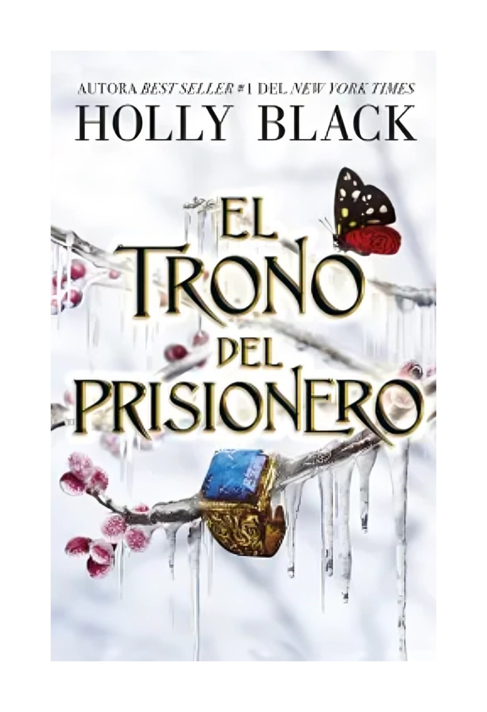 LIBRO EL TRONO DEL PRISIONERO HOLLY BLACK - 1
