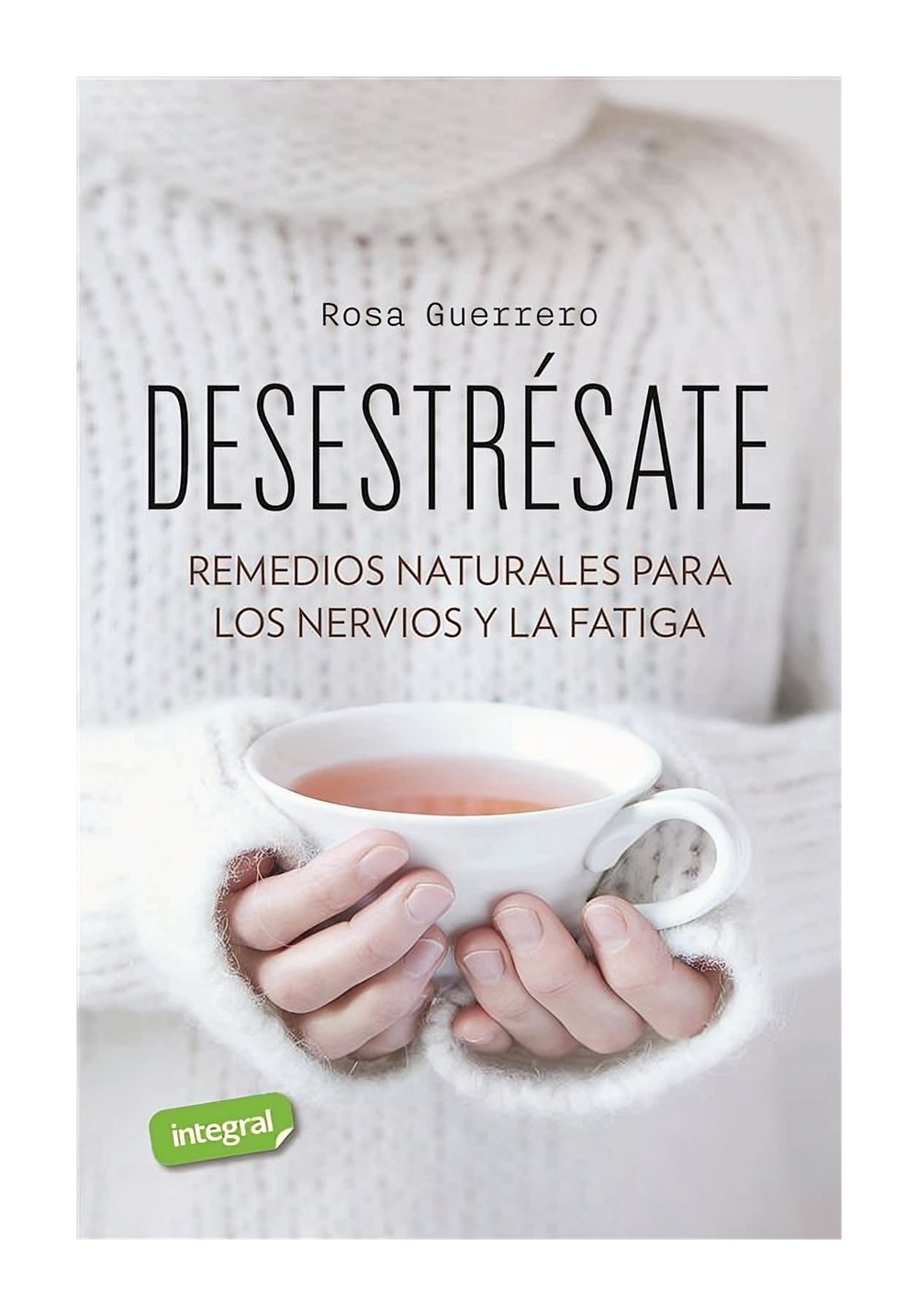 LIBRO DESESTRESATE ROSA GUERRERO - 1