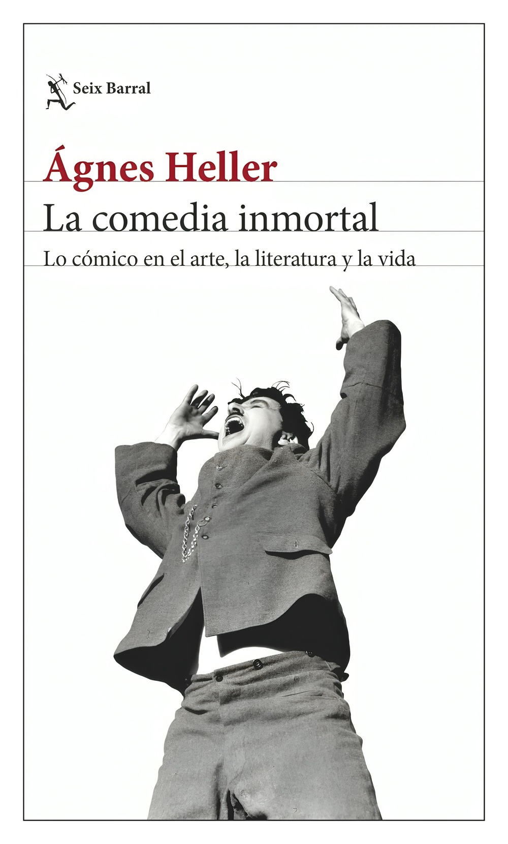 LIBRO LA COMEDIA INMORTAL ÁGNES HELLER - 1