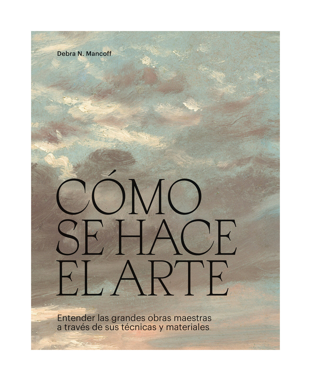 LIBRO CÓMO SE HACE EL ARTE DEBRA N.MANCOFF - 1