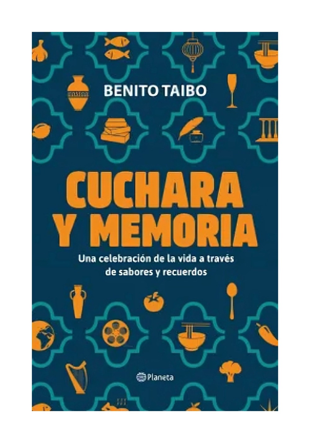 LIBRO CUCHARA Y MEMORIA BENITO TAIBO - 1
