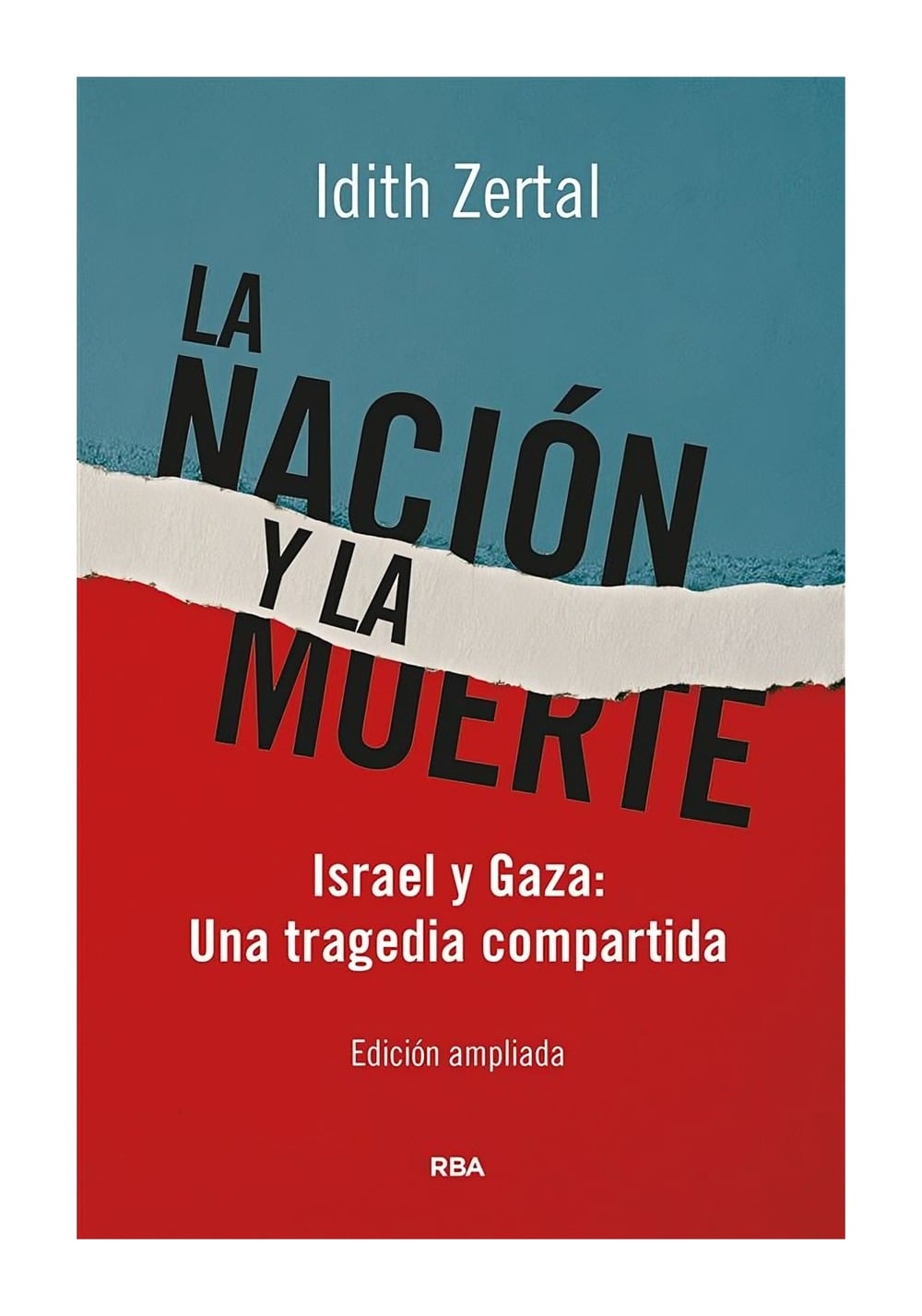 LIBRO LA NACION Y LA MUERTE IDITH ZERTAL - 1