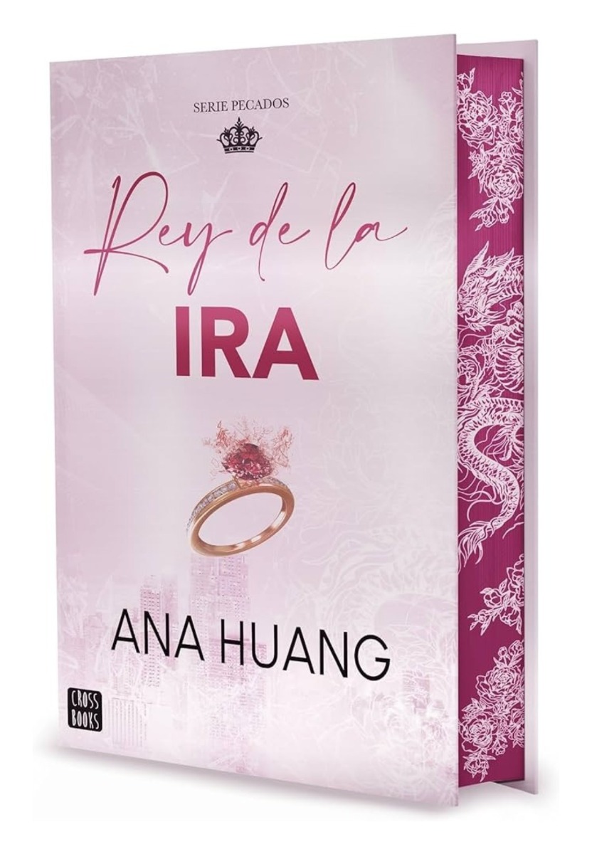 LIBRO PECADOS 1 REY DE LA IRA EDICIÓN ESPECIAL ANA HUANG - 1