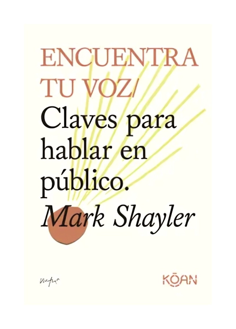 LIBRO ENCUENTRA TU VOZ MARK SHAYLER - 1
