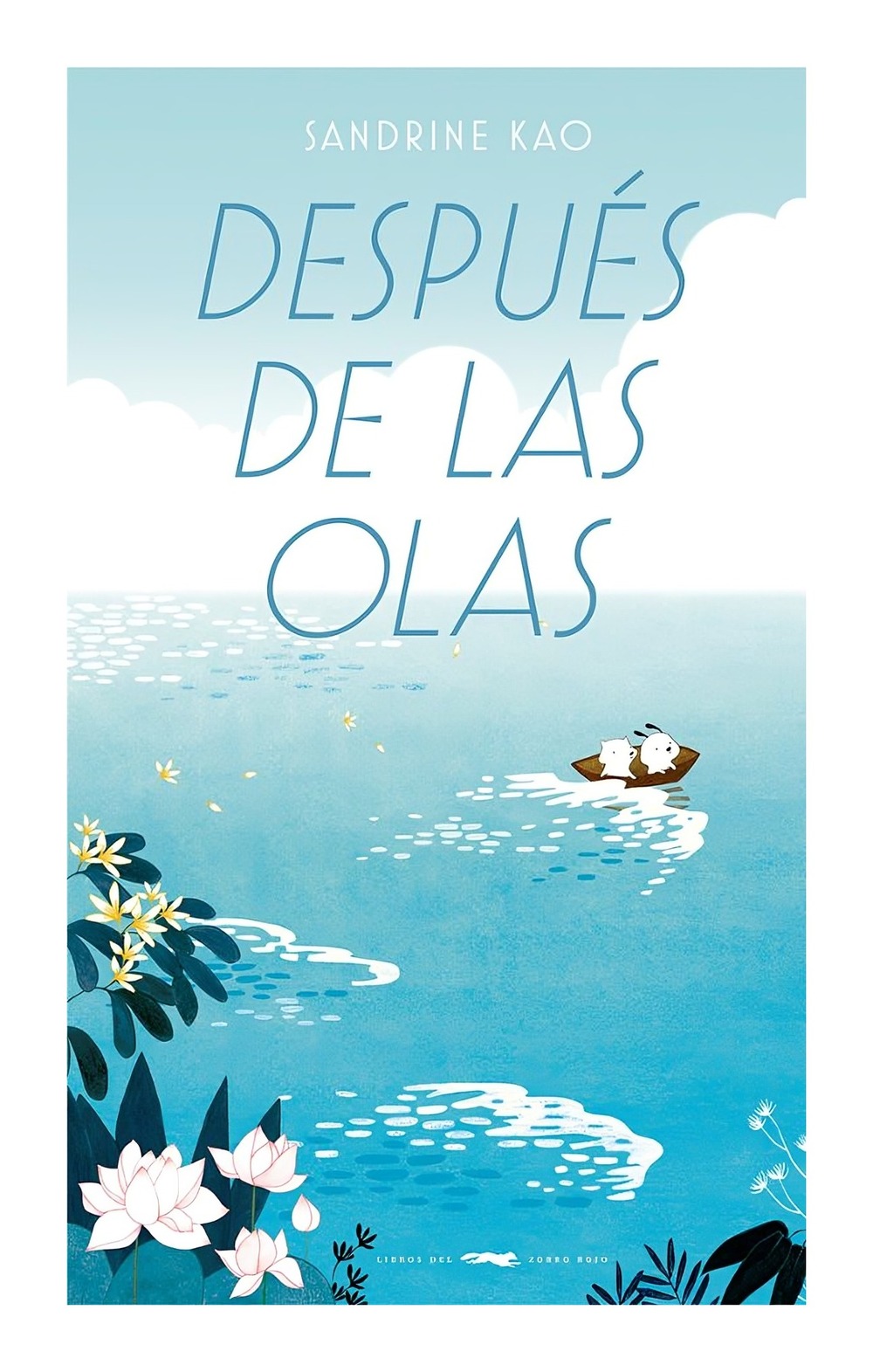 LIBRO INFANTIL DESPUÉS DE LAS OLAS SANDRINE KAO - 1