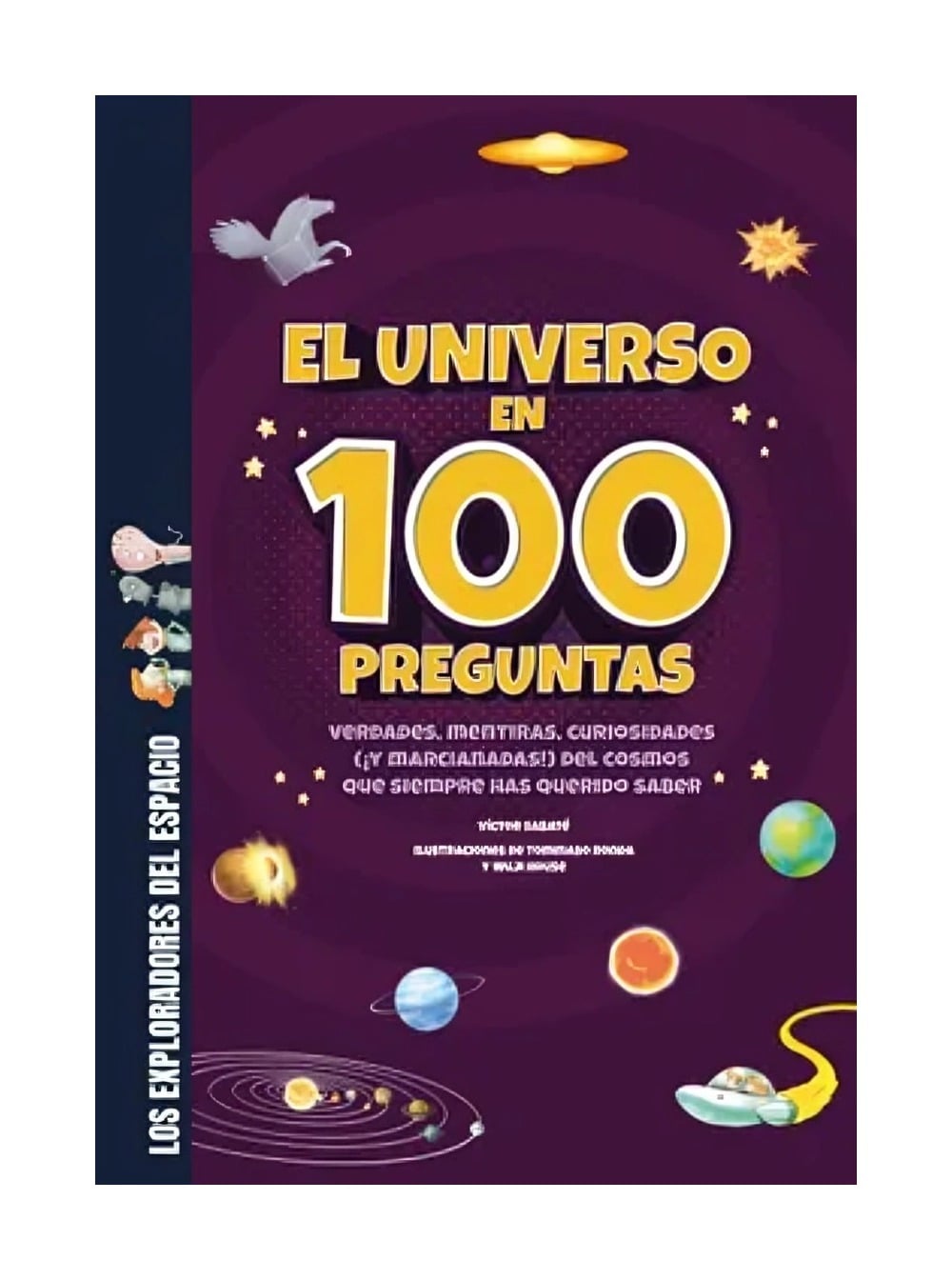 LIBRO INFANTIL EL UNIVERSO EN 100 PREGUNTAS VICTOR SABATÉ - 1