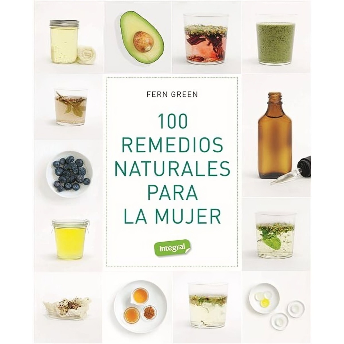 LIBRO 100 REMEDIOS NATURALES PARA LA MUJER FERN GREEN - 1