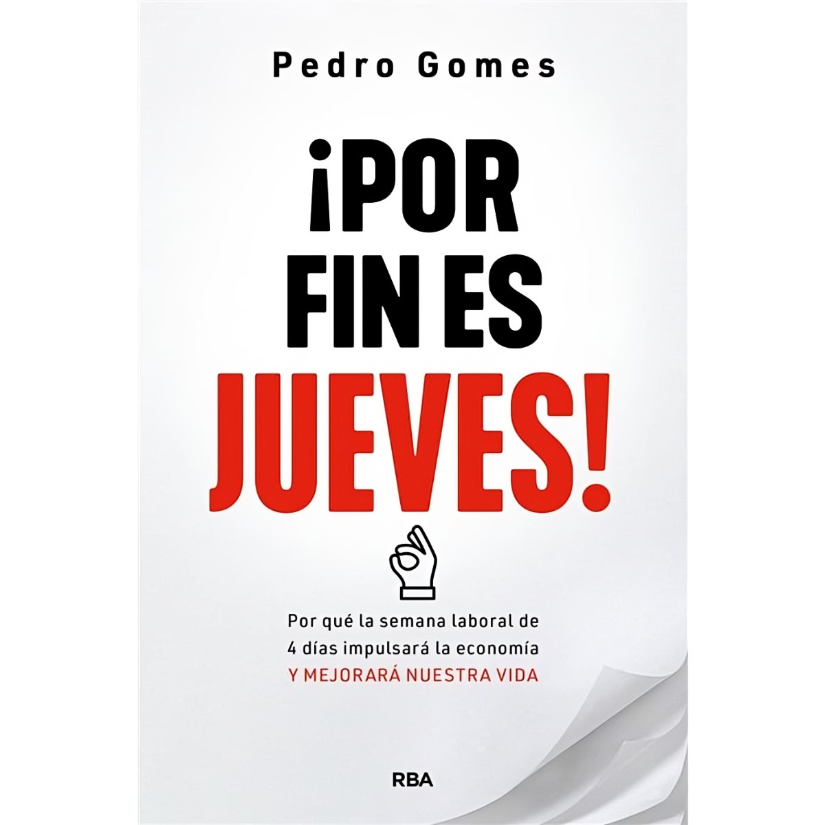 LIBRO ¡POR FIN ES JUEVES! DR PEDRO GOMES - 1
