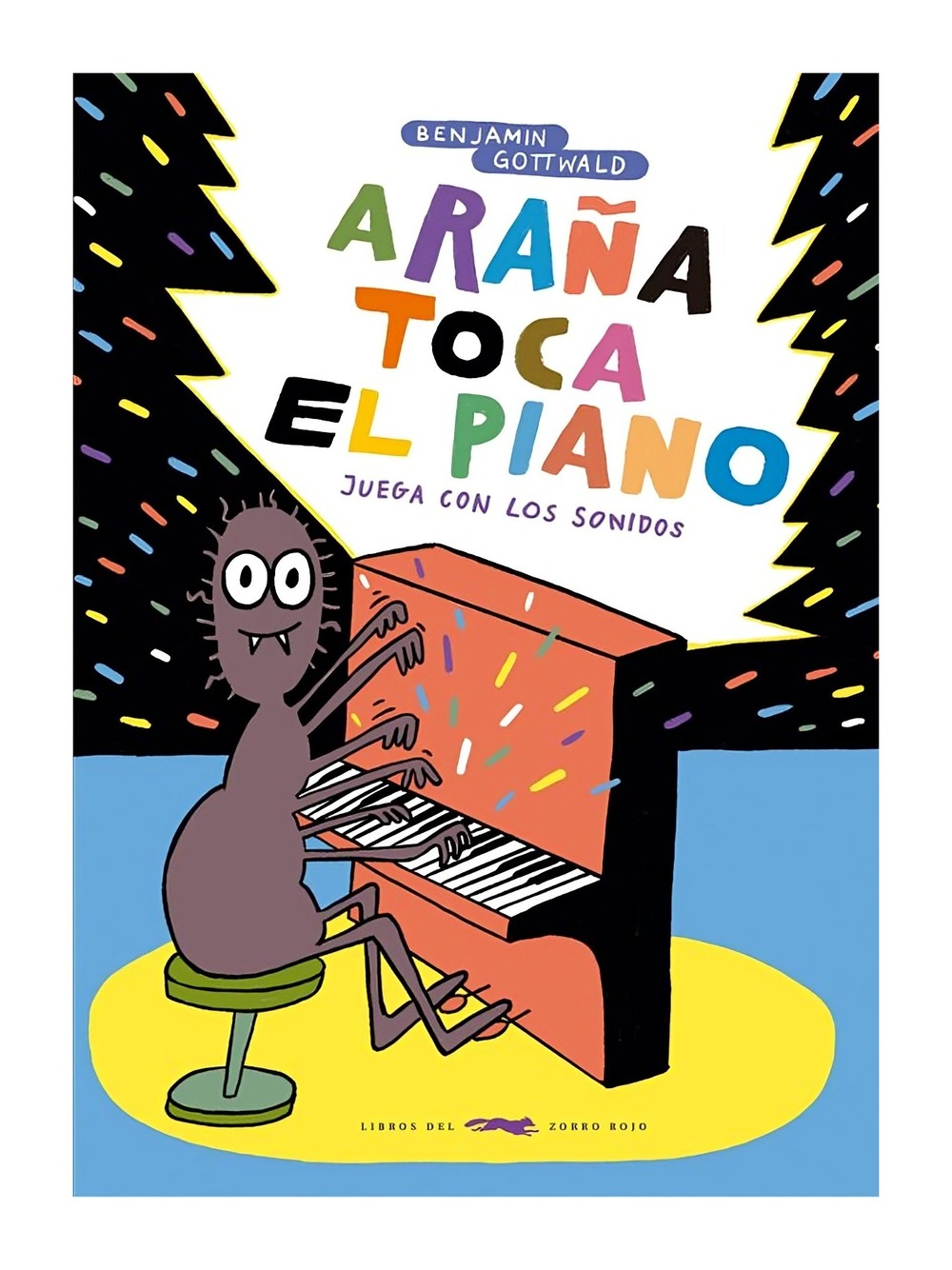 LIBRO INFANTIL ARAÑA TOCA EL PIANO BENJAMIN GOTTWALD - 1