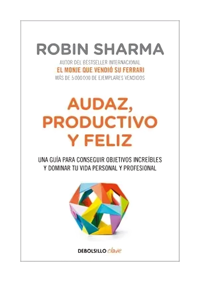 LIBRO AUDAZ PRODUCTIVO Y FELIZ ROBIN SHARMA - 1