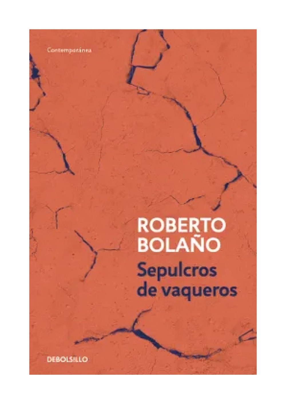 LIBRO SEPULCROS DE VAQUEROS ROBERTO BOLAÑO - 1