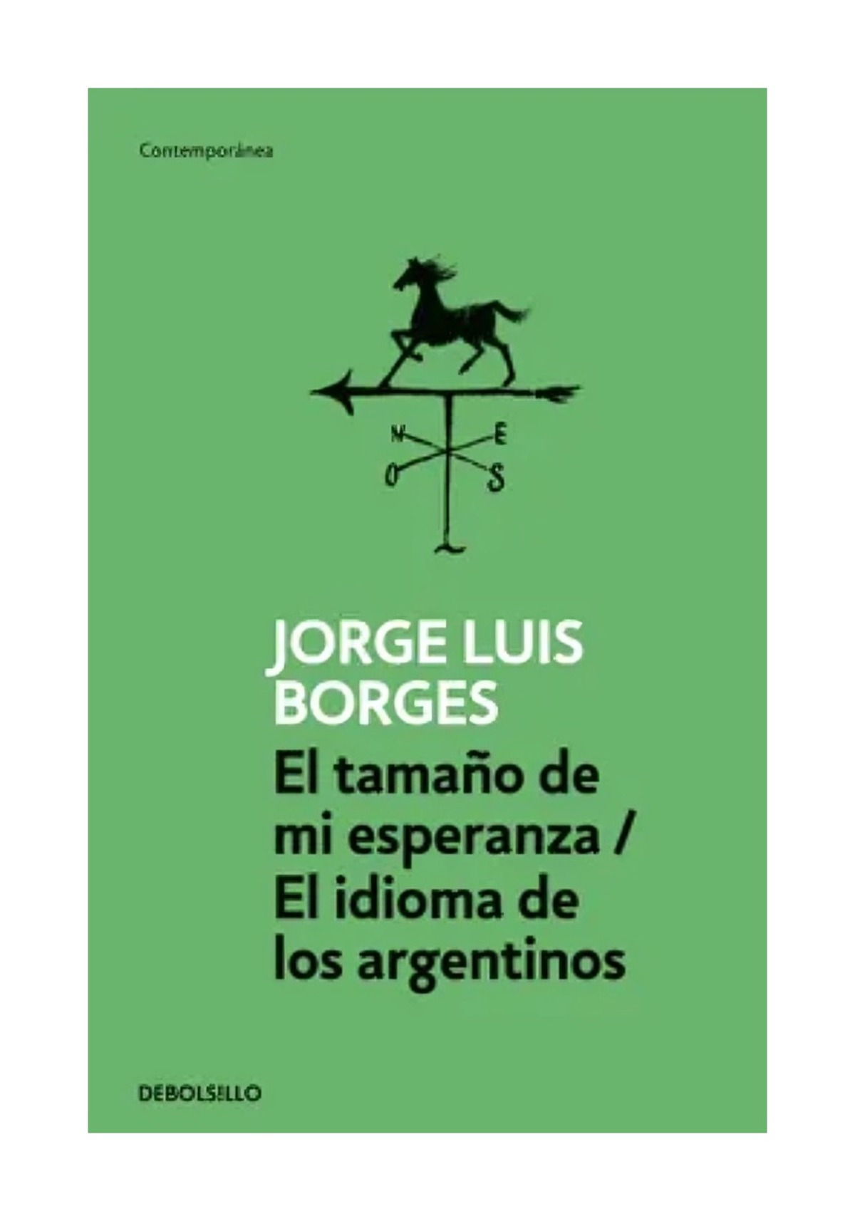 LIBRO TAMAÑO DE MI ESPERANZA JORGE LUIS BORGES - 1