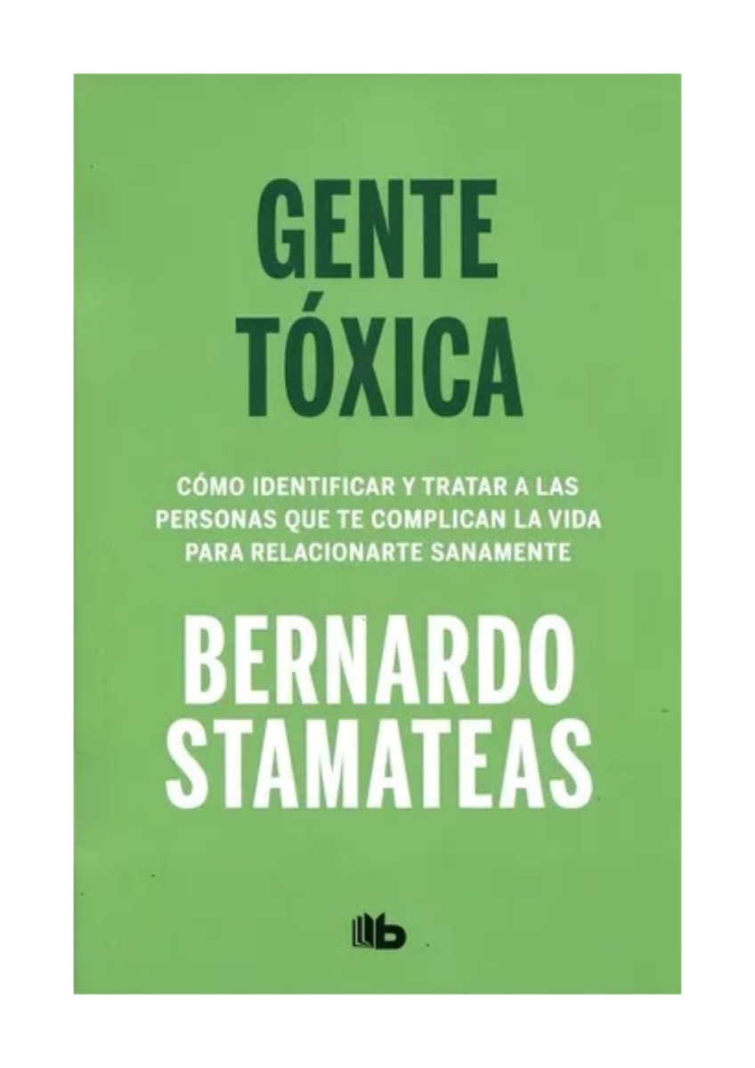 LIBRO GENTE TÓXICA BERNARDO STAMATEAS - 1