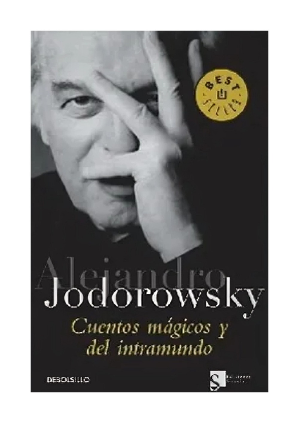 LIBRO CUENTOS MÁGICOS Y DEL INTRAMUNDO ALEJANDRO JODOROWSKY - 1