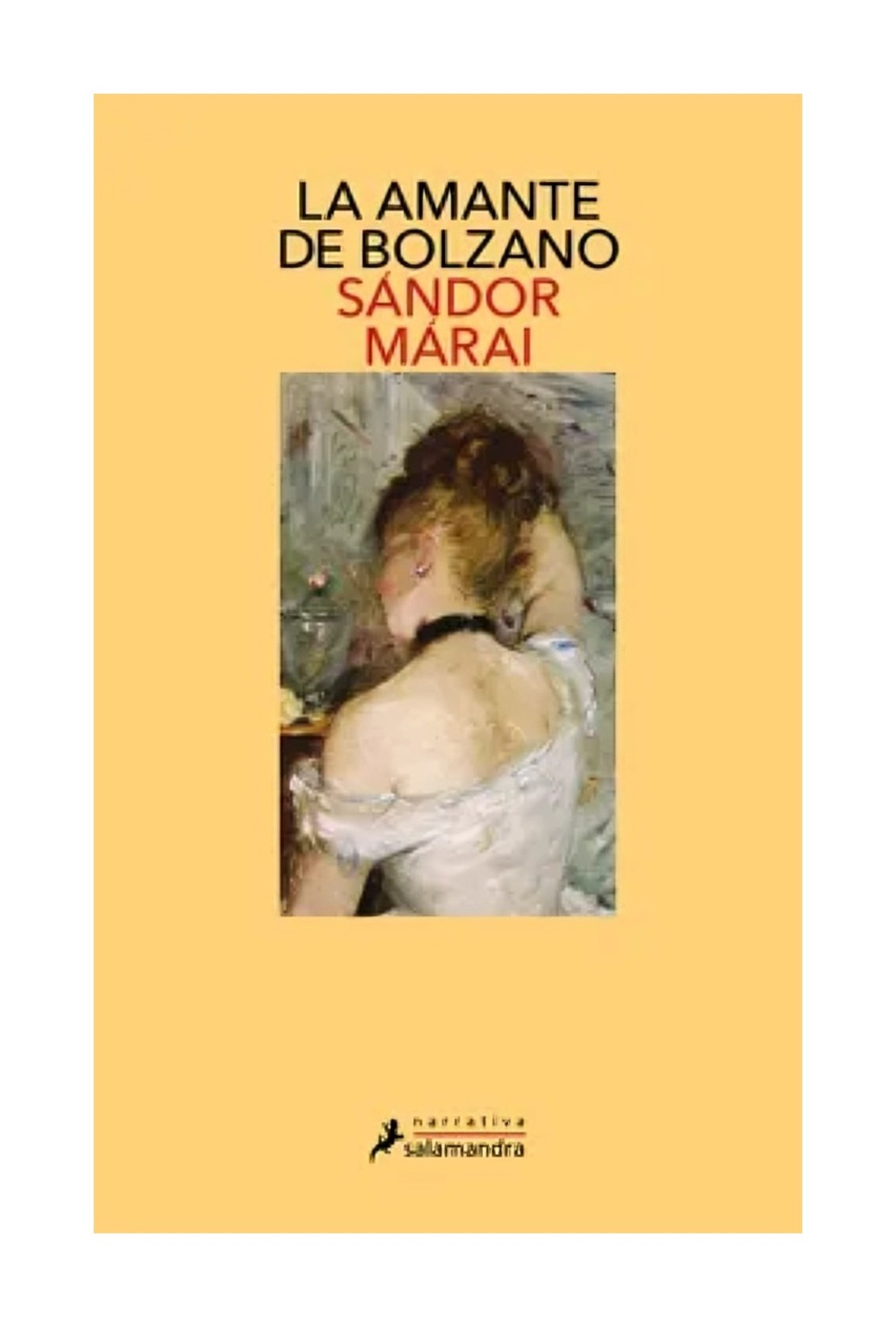 LIBRO LA AMANTE DE BOLZANO SÁNDOR MÁRAI - 1