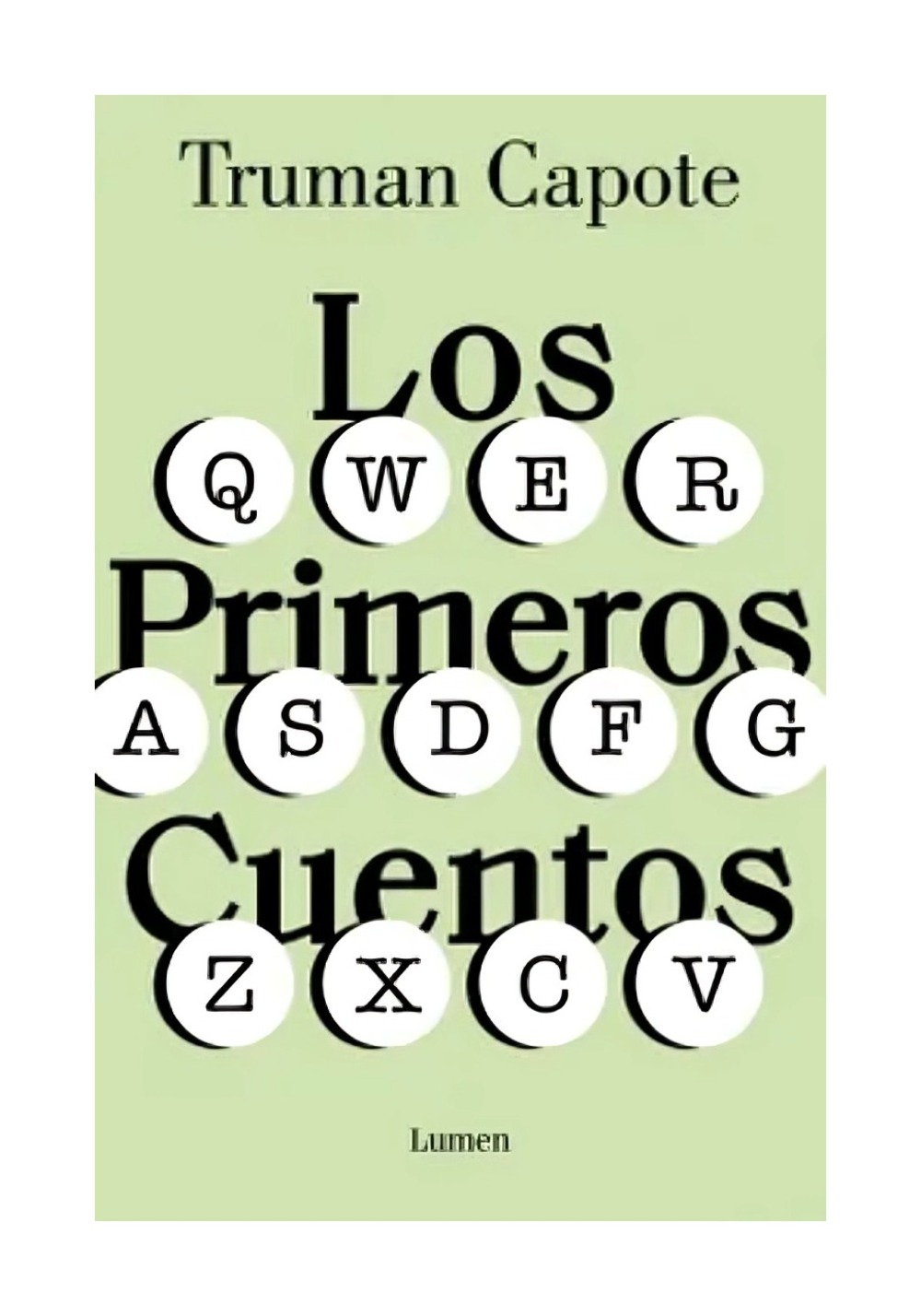 LIBRO LOS PRIMEROS CUENTOS TRUMAN CAPOTE - 1
