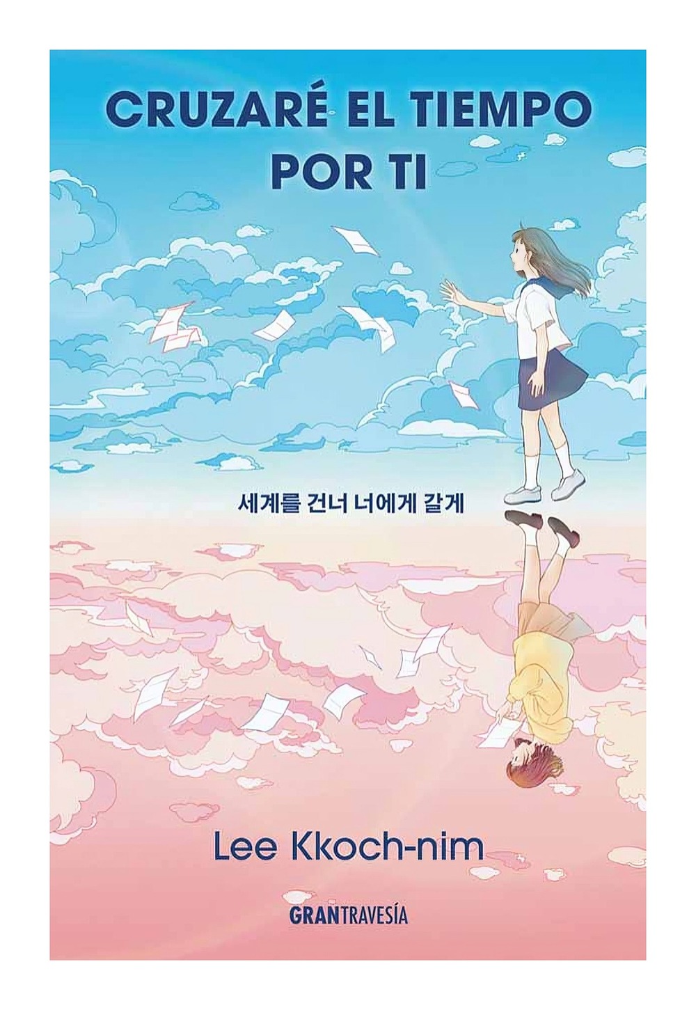 LIBRO CRUZARE EL TIEMPO POR TI LEE KKOCH-NIM - 1