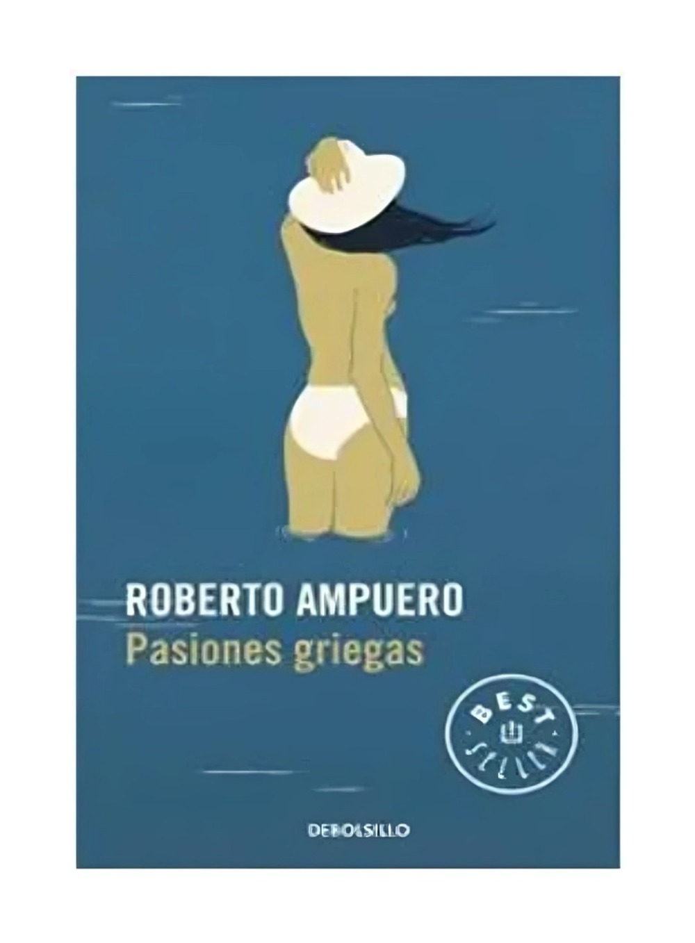 LIBRO PASIONES GRIEGAS ROBERTO AMPUERO - 1