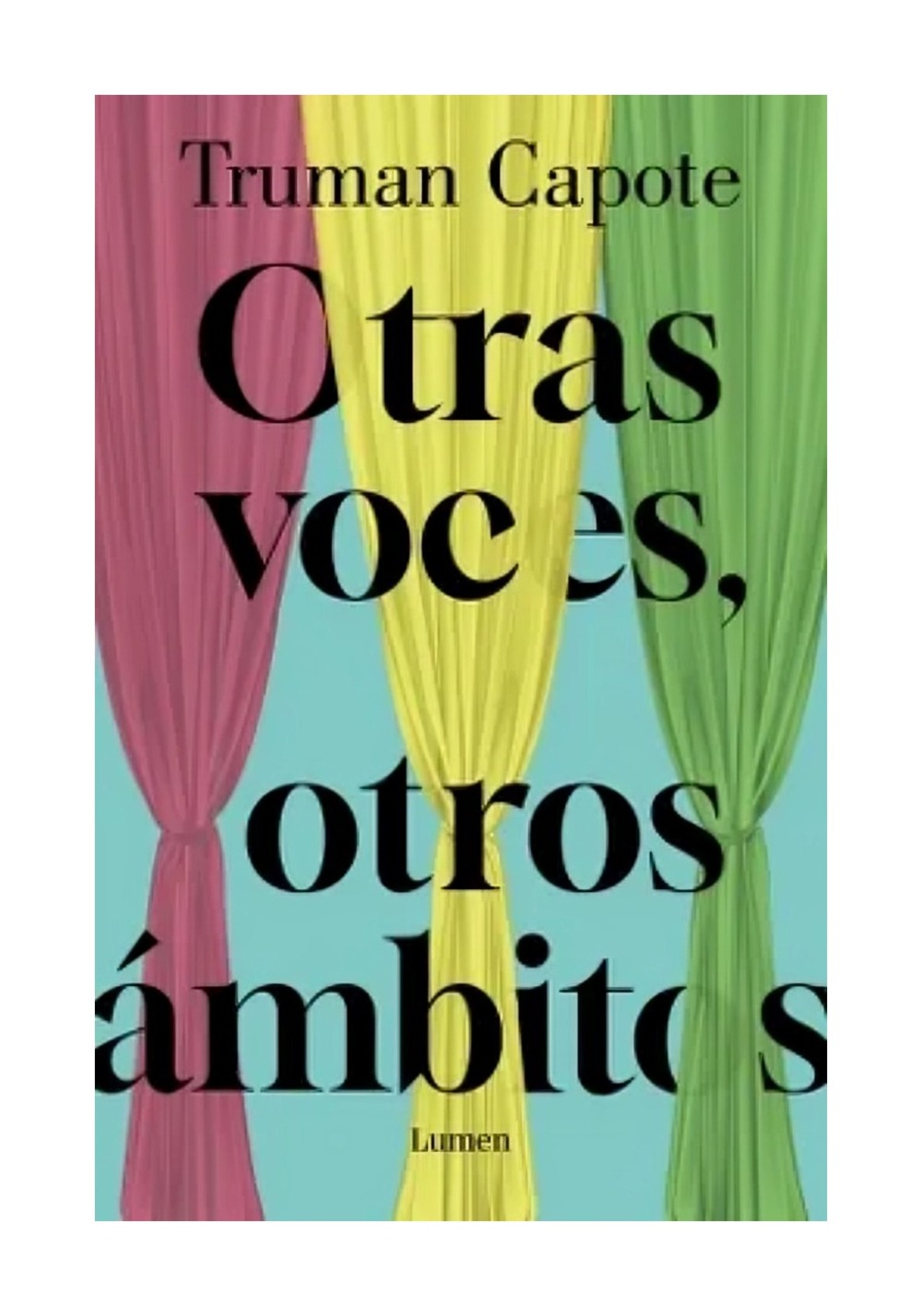 LIBRO OTRAS VECES, OTROS ÁMBITOS TRUMAN CAPOTE - 1